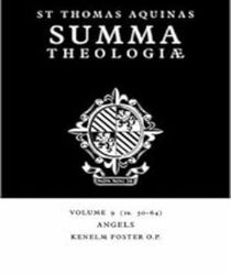 SUMMA THEOLOGIAE: VOLUME 9, ANGELS: 1A. 50-64
